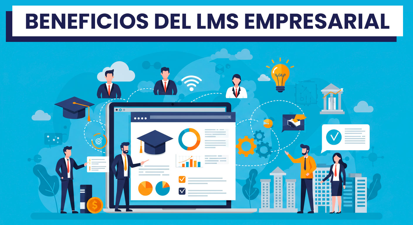 porque tener una lms en tu empresa