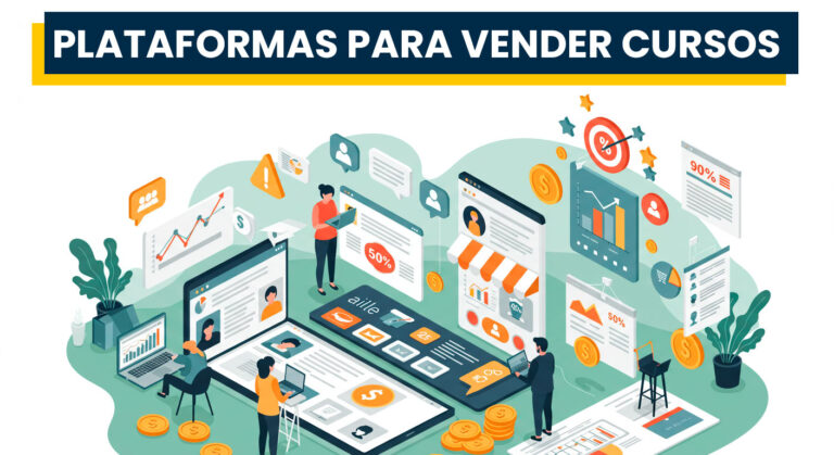 🥇 Mejores Plataformas para Vender Cursos Online 2026